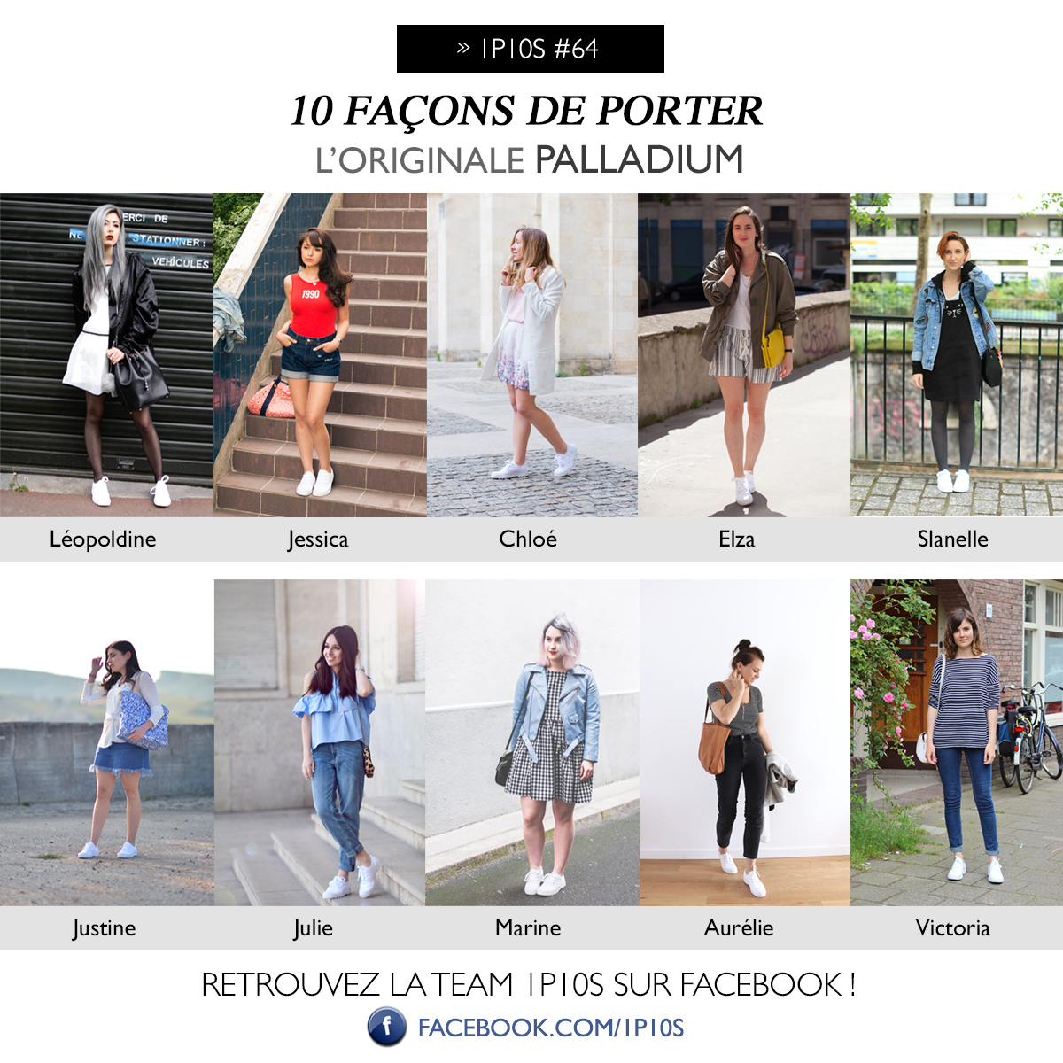 1P10S 1 pièce 10 styles blogueuses mode 